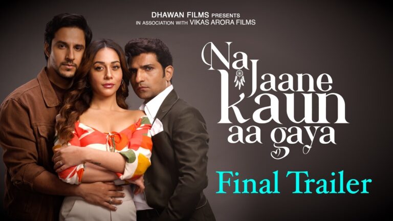 Na Jaane Kaun Aa Gaya (2026) Movie Review